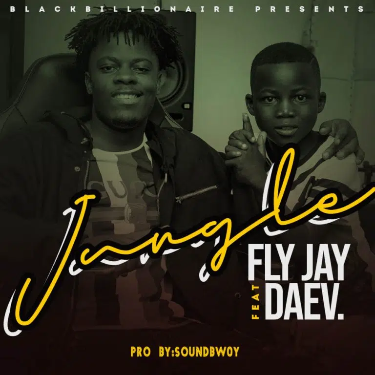 DOWNLOAD: Fly Jay Ft. Daev Zambia – “Jungle” Mp3