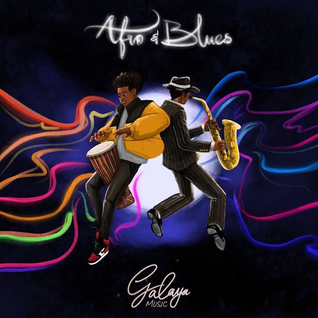 DOWNLOAD ALBUM: Galaya Music – “Afro & Blues” | Full Album