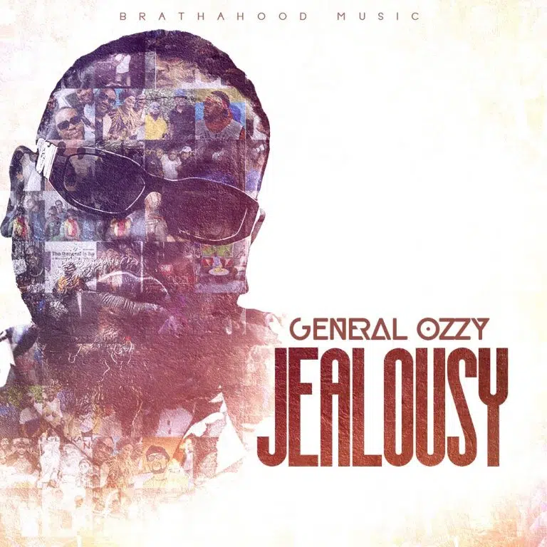 DOWNLOAD: General Ozzy – “Jealousy” Mp3