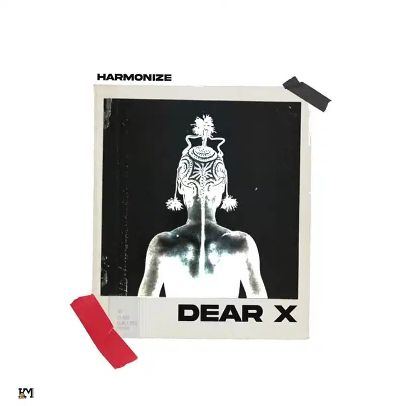 DOWNLOAD: Harmonize – “Dear X” Mp3