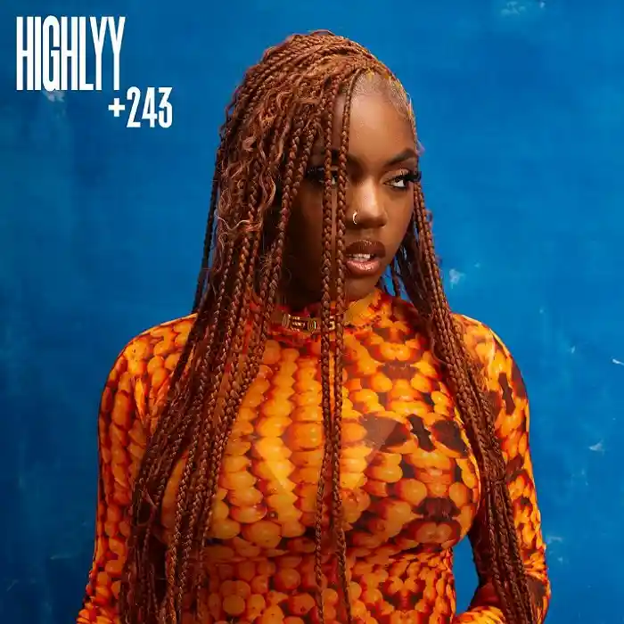 DOWNLOAD ALBUM: Highlyy – “+243” | Full Ep