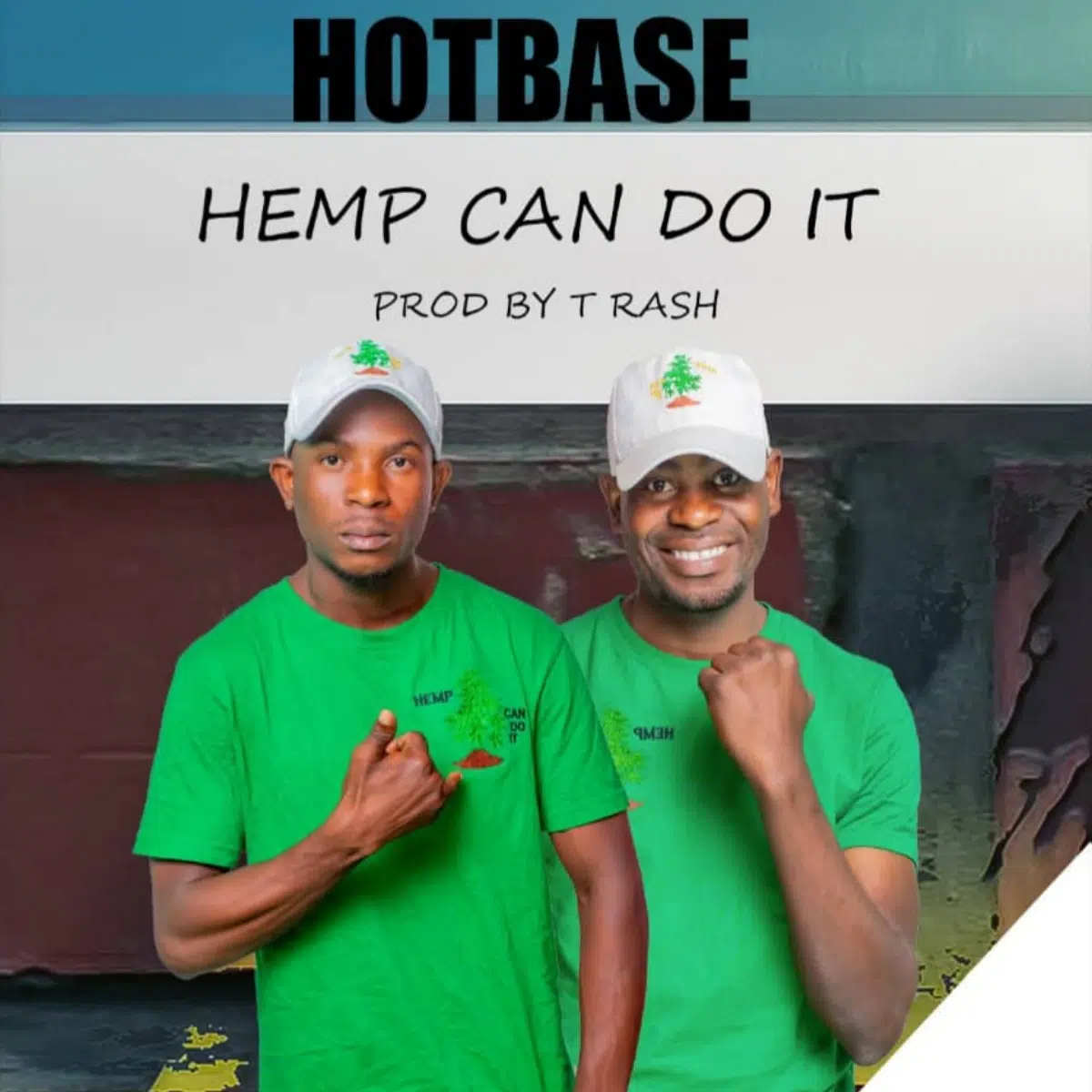 DOWNLOAD: Hotbase – “Hemp Can Do It” Mp3