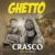 DOWNLOAD:Crasco ft Mo-dolla-ghetto life (prod by 107)