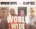 DOWNLOAD:Urban hype ft slap dee-world wide