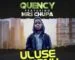 Quency ft Mrs chupa-Uluse Lwenu