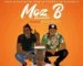 Moz B ft Rich bizzy-Ichisekeseke (prod by Cassy Beats)
