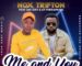 Nox Trifton ft jae izzy & Cp therapking-Me and you (prod by vue smallz)
