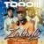 Zakado ft Dope boys-“Too!!!” (Prod by T Rux)