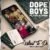 Dope Boys ft F Jay & Coziem-“What to do” (prod by cassy beats)
