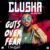 DOWNLOAD: Clusha – “Guts Over Fear” (Freestyle)