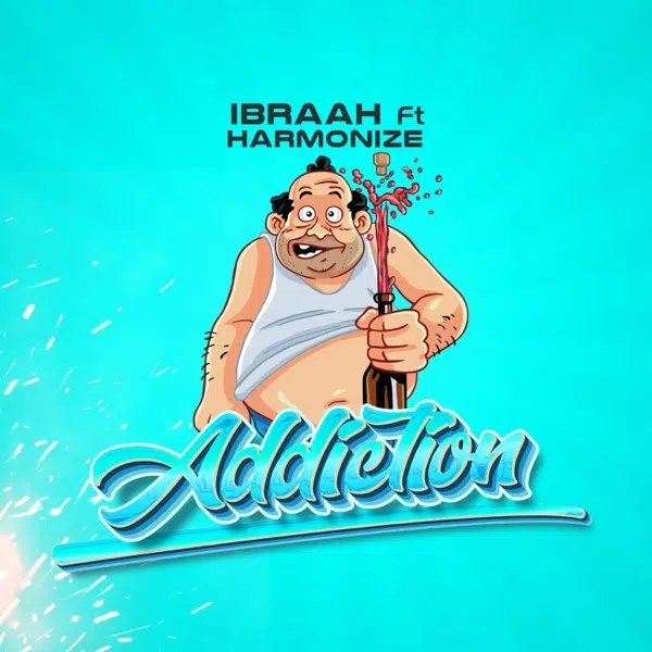 DOWNLOAD: Ibraah Feat. Harmonize – “Addiction” Mp3