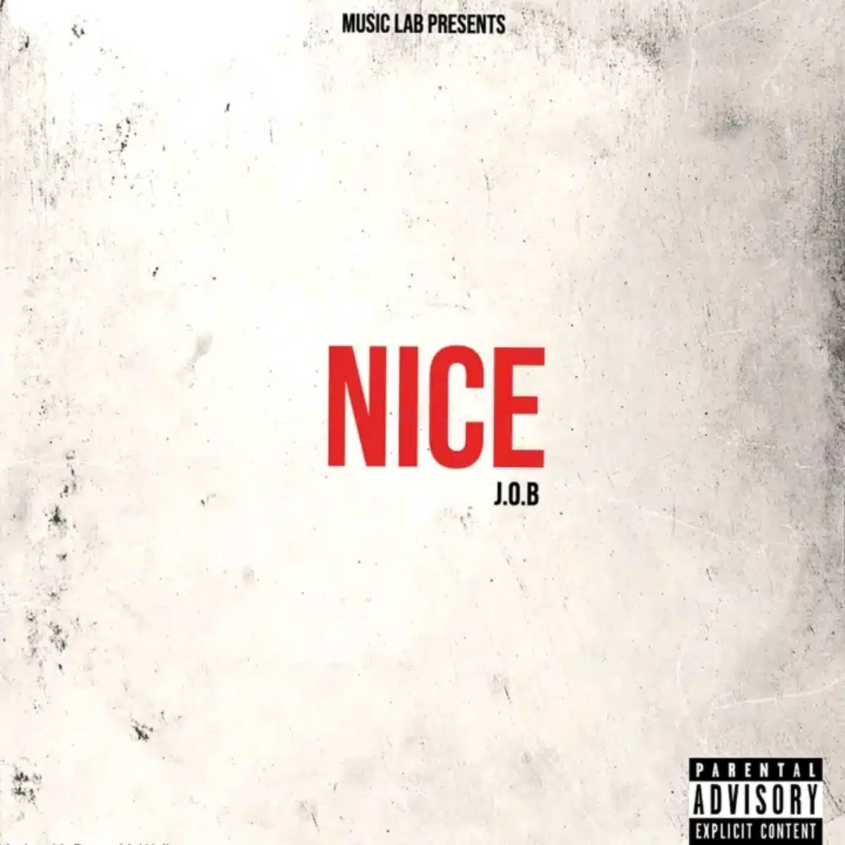 DOWNLOAD: J.O.B – “Nice” Mp3