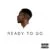 DOWNLOAD: J.O.B – “Ready To Go”