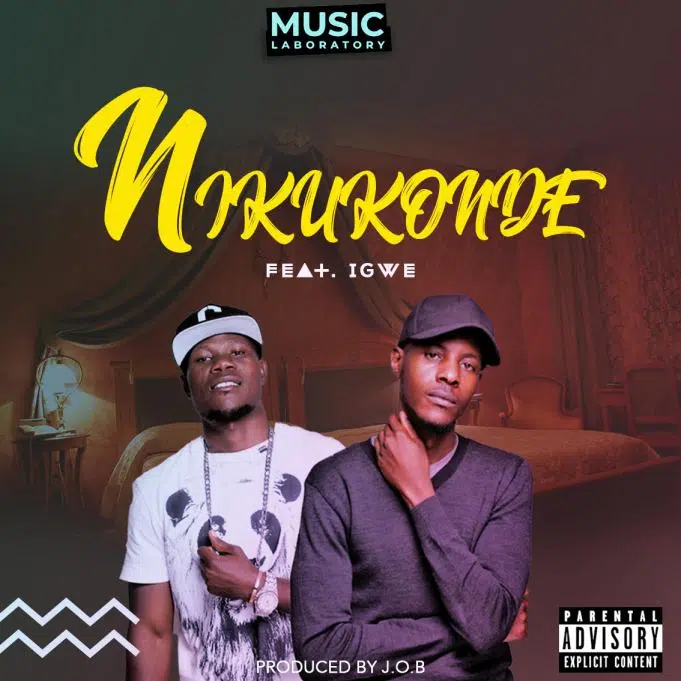 DOWNLOAD: J.o.b Ft Igwe – “Nikukonde”