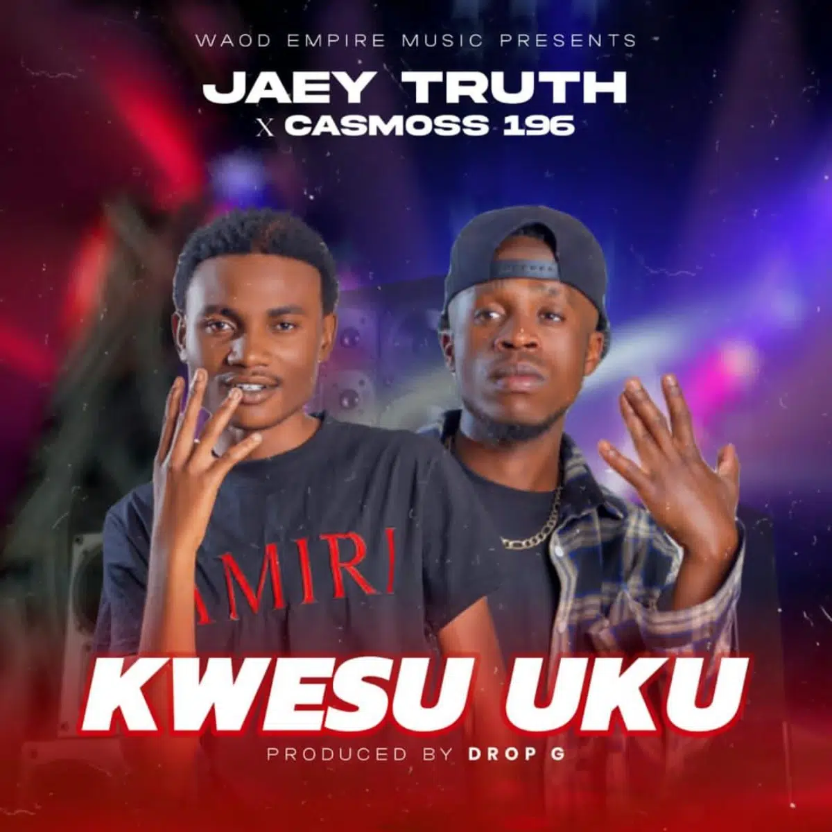 DOWNLOAD: (Waod Empire) Jaey Truth x Casmoss 196 – “Kwesu Uku” Mp3