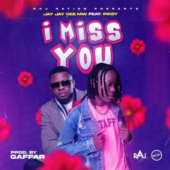 DOWNLOAD: Jay Jay Cee Feat Piksy – “I Miss You” Mp3