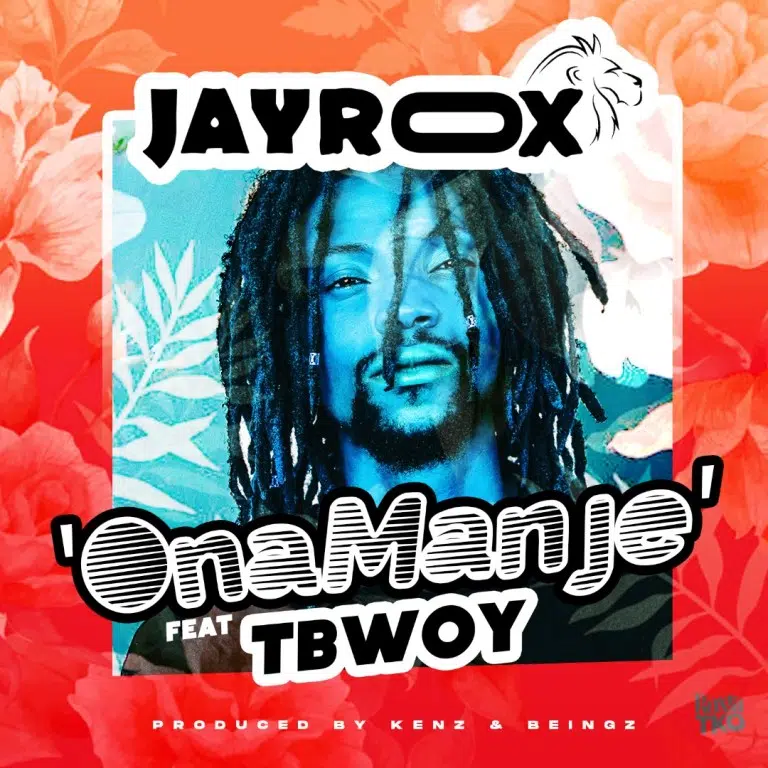 DOWNLOAD: Jay Rox Ft. T-Bwoy – “Ona Manje” Mp3