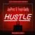 DOWNLOAD: JayPrint & Fresh Daddy – “Hustle” (Prod By JayPrint) Mp3