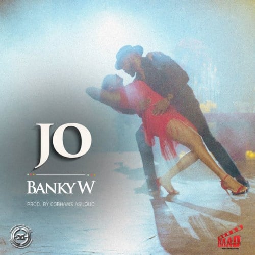 DOWNLOAD VIDEO: Banky W – “Jo” Mp4