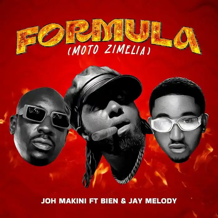 DOWNLOAD: Joh Makini Ft Jay Melody & Bien – “Formula” (Moto Zimelia) Mp3