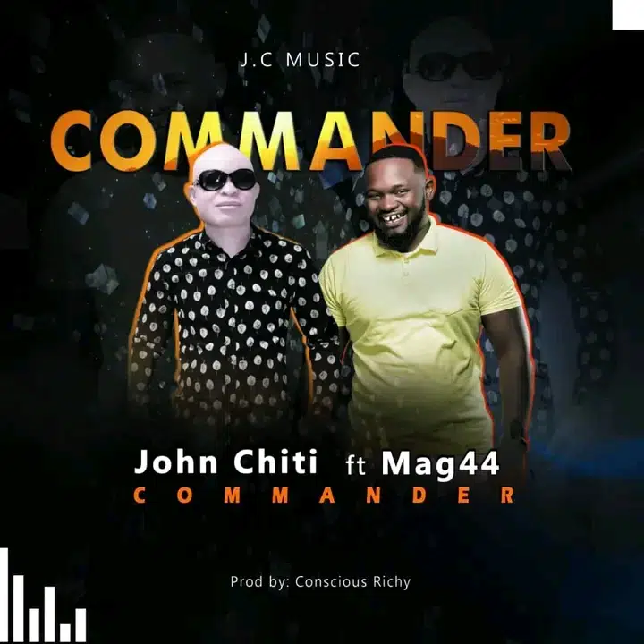 DOWNLOAD: John Chiti Ft Mag44 – “Commander” Mp3