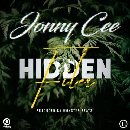 DOWNLOAD: Jonny Cee – “Hidden File Part 1” Mp3