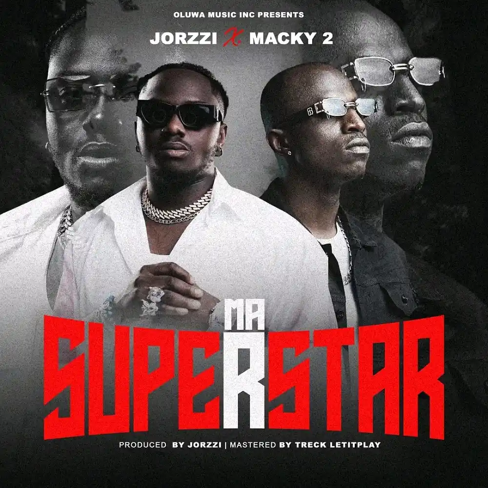 DOWNLOAD: Jorzzi Ft Macky 2 – “Ma Superstar” Mp3