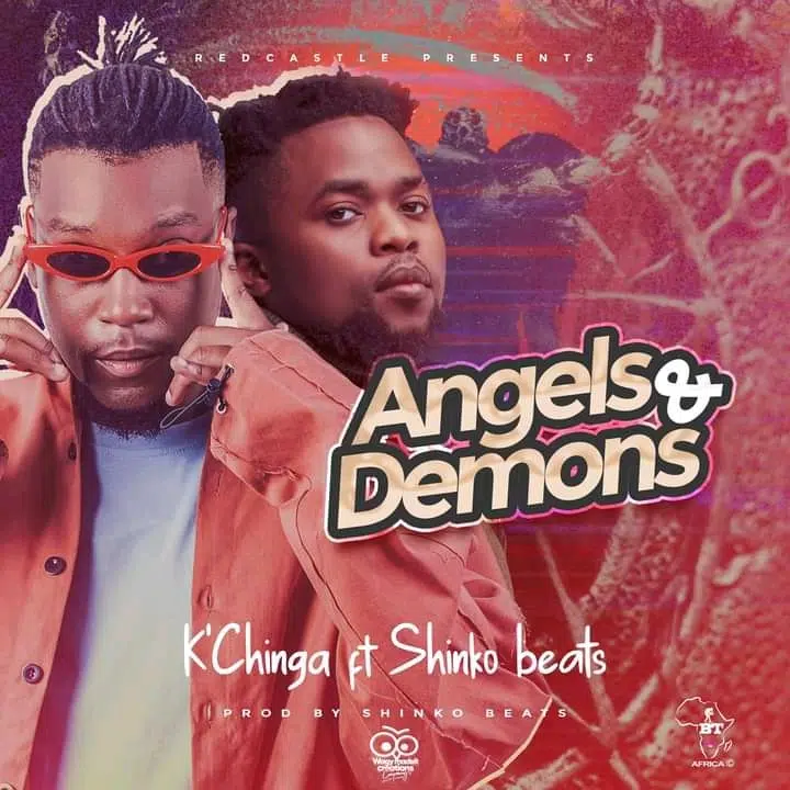 DOWNLOAD: K’Chinga Ft Shinkobeats – “Angels and Demons” Mp3