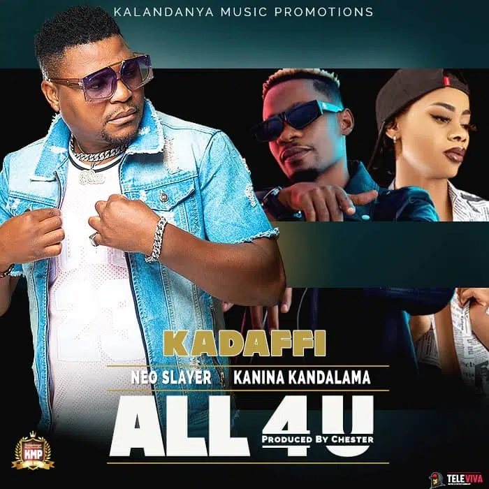 DOWNLOAD: Kadaffi Feat Neo & Kanina Kandalama – “All 4 U” Mp3