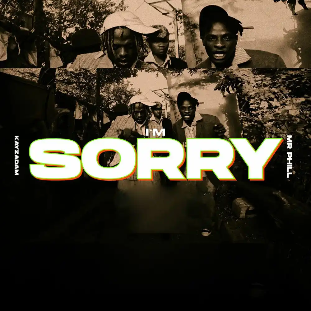 DOWNLOAD: Kayz Adams Ft. Mr Phill – “I’M SORRY” Mp3