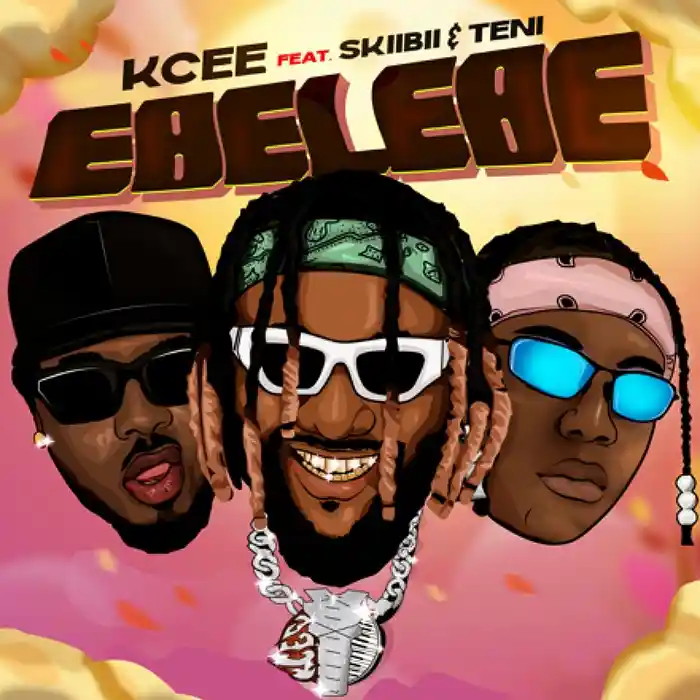 DOWNLOAD: Kcee Ft. Skiibii & Teni – “Ebelebe” Mp3