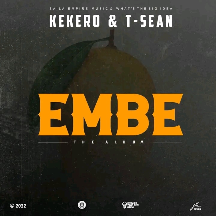 DOWNLOAD ALBUM: Kekero & T Sean – “Embe” | Full Album