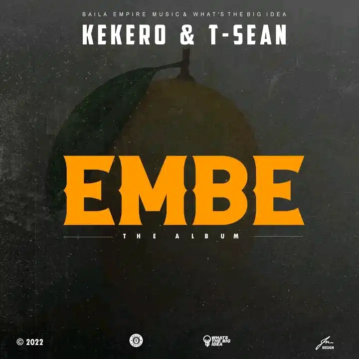 DOWNLOAD ALBUM: Kekero & T Sean – “Embe” | Full Album