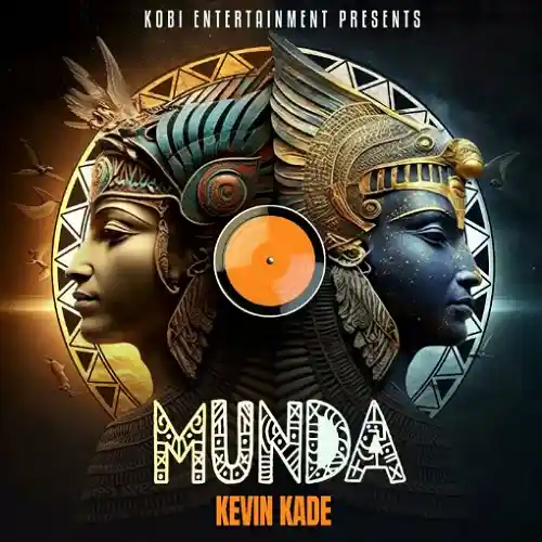 DOWNLOAD: Kevin Kade – “Munda” Mp3