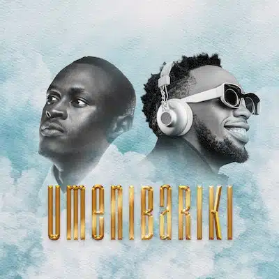 DOWNLOAD: King Kaka Ft. Goodluck Gozbert – “Umenibariki” Video + Audio Mp3