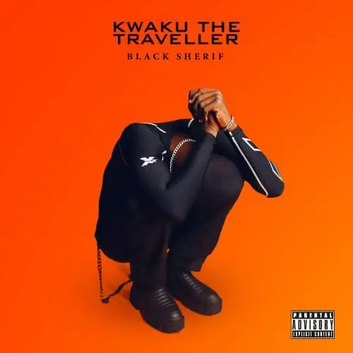 DOWNLOAD: Black Sherif – “Kwaku the Traveller” Mp3