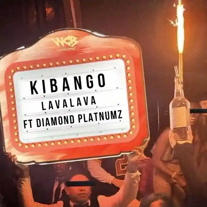 DOWNLOAD: Lava Lava Ft Diamond Platnumz – “Kibango” Mp3
