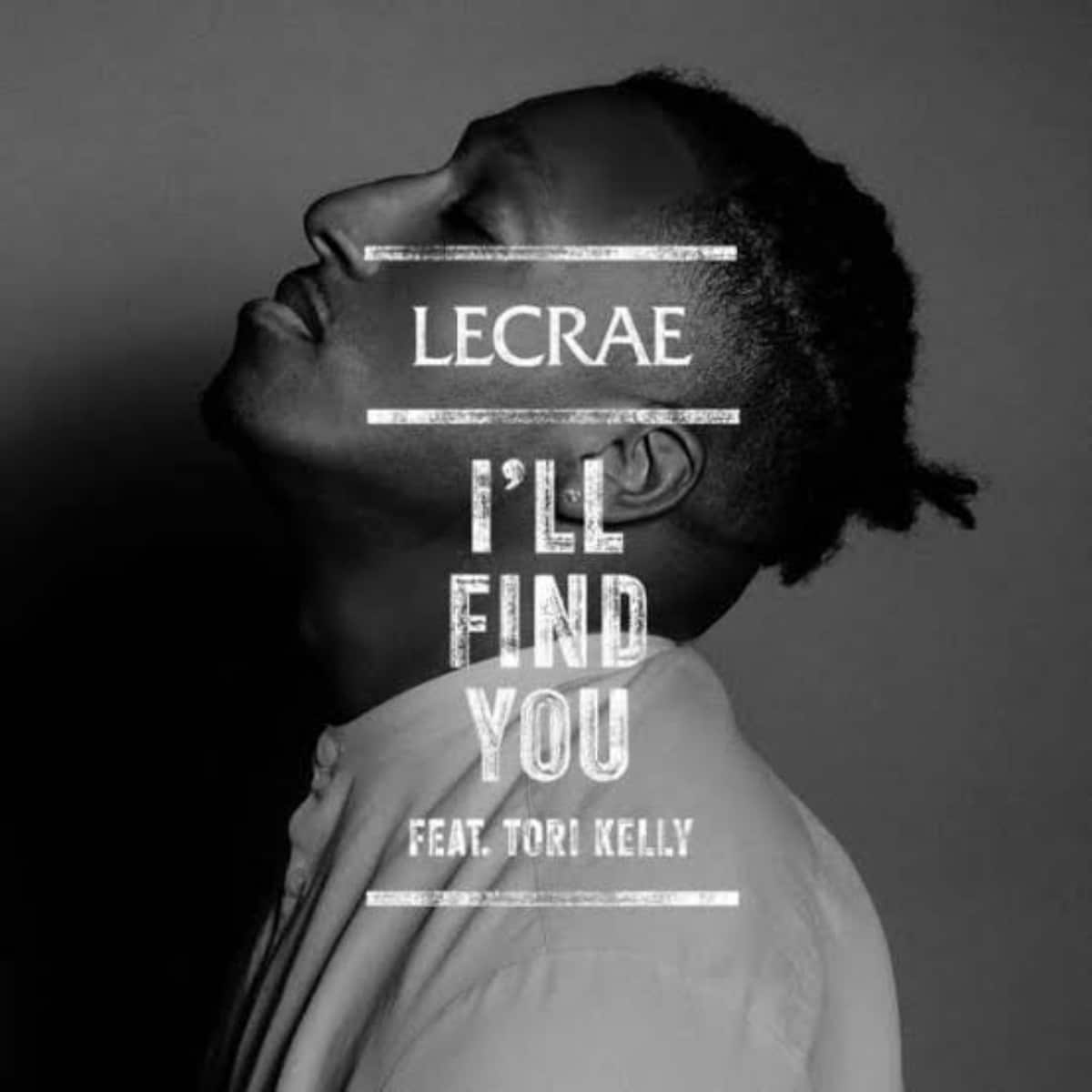 DOWNLOAD: Lecrae Ft. Teri Kelly – “I’ll Find You” Video + Audio Mp3