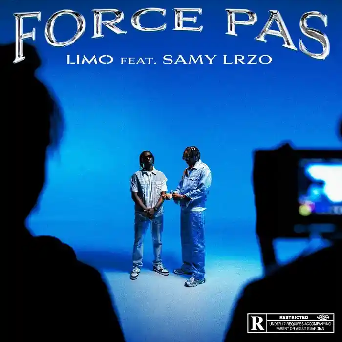 DOWNLOAD: Limo Ft Samy Lrzo – “Force pas” Mp3