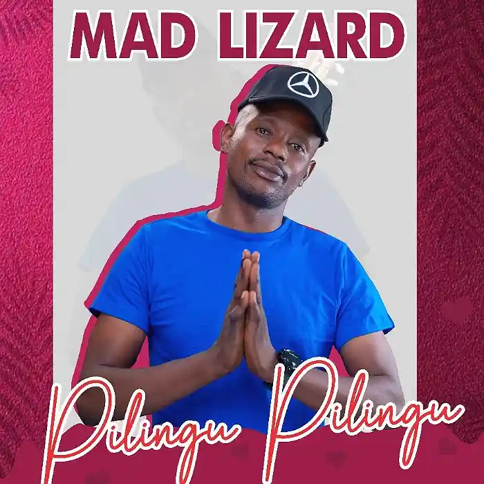 DOWNLOAD: Mad Lizard – “Pilingu Pilingu” Mp3
