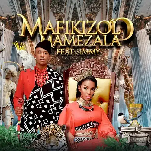 DOWNLOAD: Mafikizolo Ft. Simmy – “Mamezala” Video + Audio Mp3