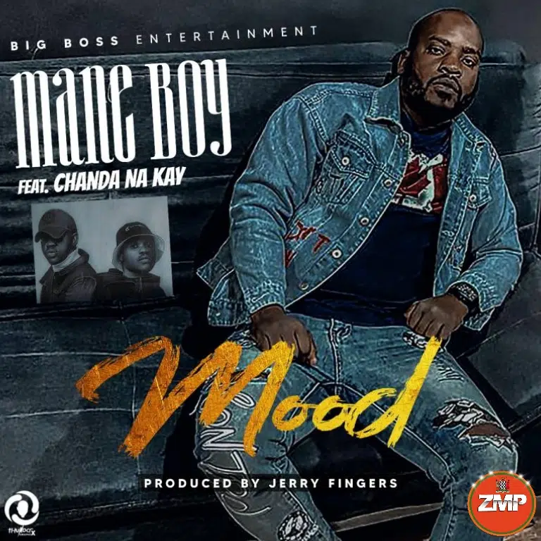 DOWNLOAD: Mane Boy ft. Chanda Na Kay – “Mood” (Kanofye) Mp3