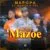 DOWNLOAD: Mapopa Ft Magigi & Pst – “Mazoe” (Prod By Jerry Fingaz) Mp3