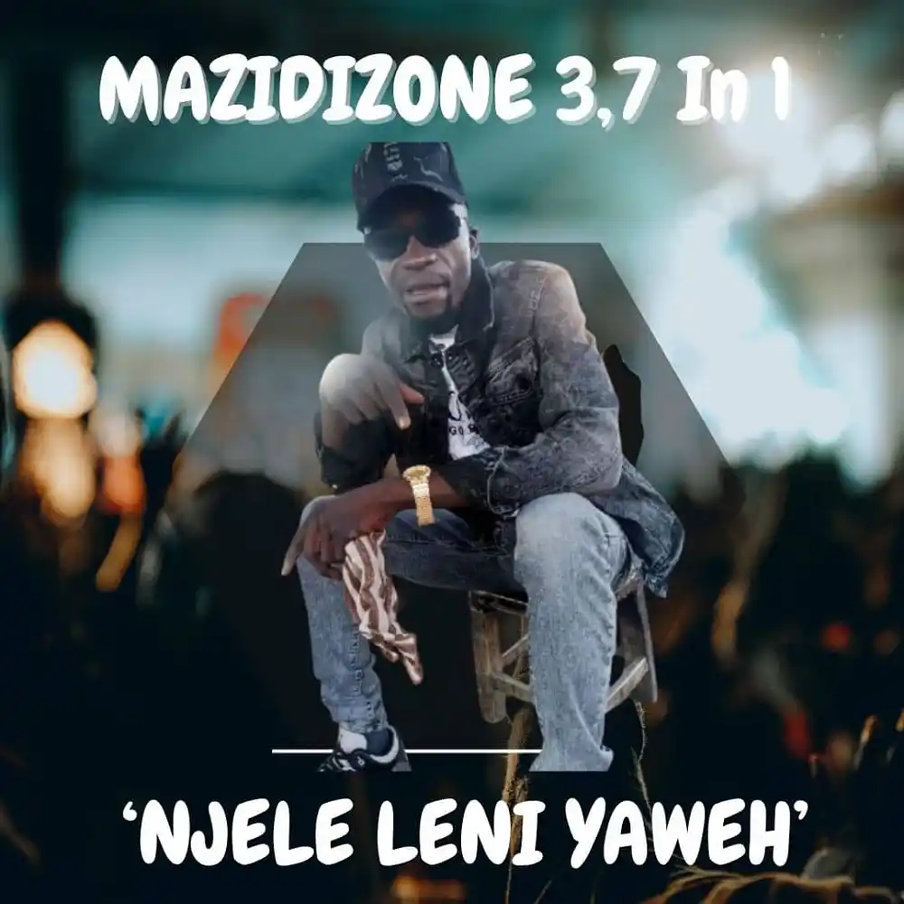 DOWNLOAD: Mazidizone – “Njele Leni Yaweh” Mp3