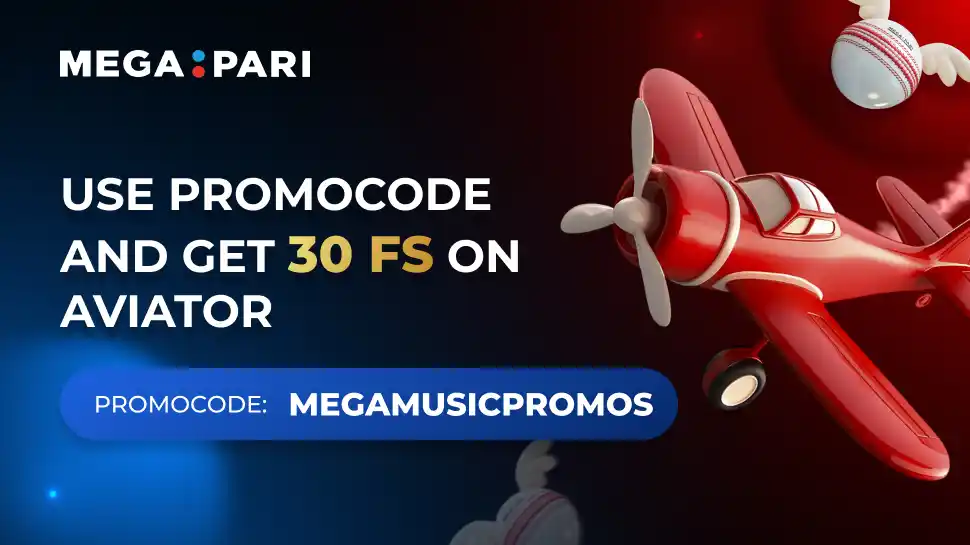 Megapari – The Best Betting App Try It Now with Promo Code MEGAMUSICPROMOS