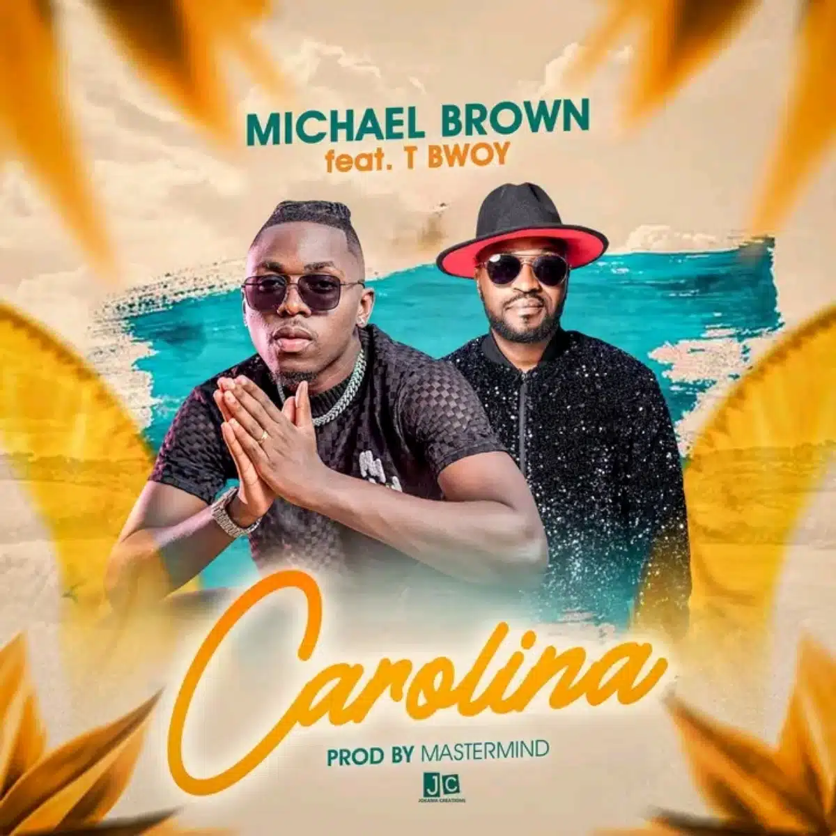 DOWNLOAD: Michael Brown Ft. T Bwoy – “Carolina” Mp3