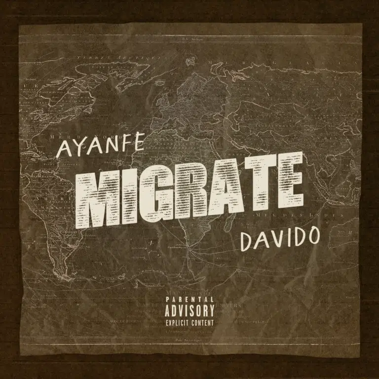DOWNLOAD: Ayanfe x Davido – “Migrate” Mp3
