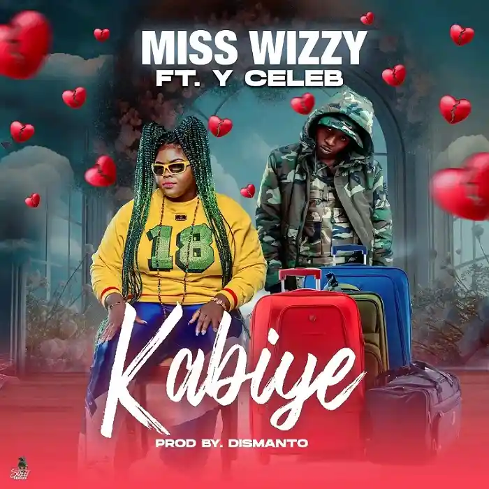 DOWNLOAD: Miss Wizzy Ft Y Celeb – “Kabiye” Mp3