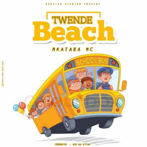 DOWNLOAD: Mkataba Mc – “Twende Beach” Mp3