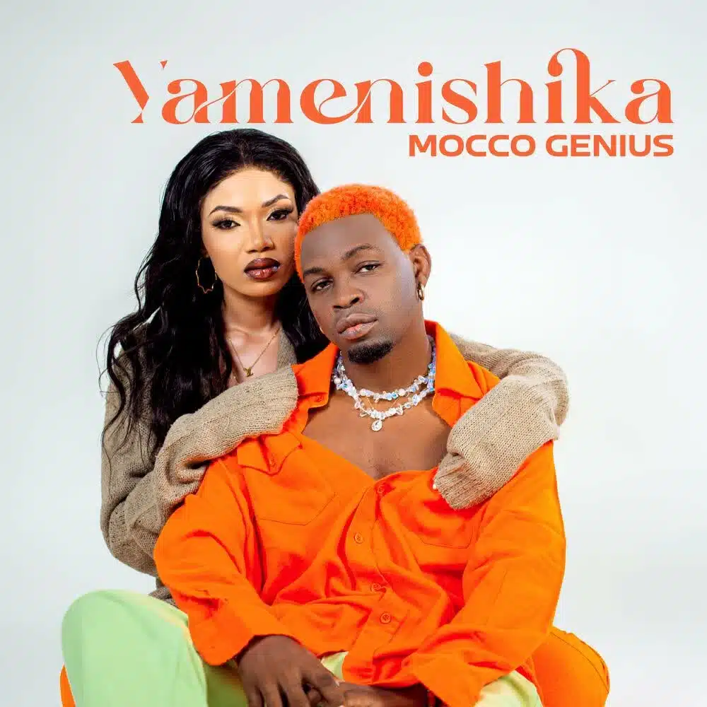 DOWNLOAD: Mocco Genius – “Yamenishika” Video & Audio Mp3